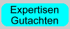 Expertisen / Gutachten